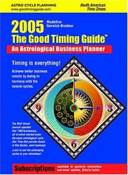 Cover of: 2005 The Good Timing Guide: An Astrological Business Planner