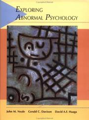 Cover of: Exploring abnormal psychology by John M. Neale