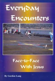 Cover of: Everday Encounters: Face-to-face with Jesus