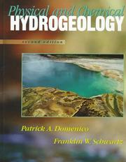 Cover of: Physical and Chemical Hydrogeology, 2nd Edition by P. A. Domenico, Patrick A. Domenico, Franklin W. Schwartz, Patrick A. Domenico, Franklin W. Schwartz