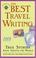 Cover of: The Best Travel Writing 2008