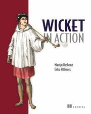 Cover of: Wicket in Action by Martijn Dashorst, Eelco Hillenius