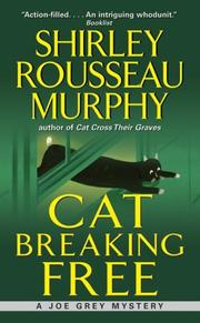 Cover of: Cat Breaking Free: A Joe Grey Mystery (Joe Grey Mysteries)