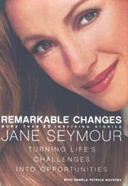 Cover of: Remarkable Changes Audiobook Cassette by Jane Seymour, Pamela Patrick Novotny