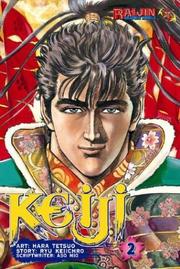 Cover of: Keiji Volume 2 | Ryu Keiichiro