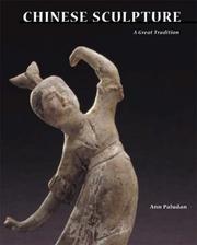 Cover of: Chinese Sculpture: A Great Tradition
