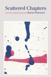 Cover of: SCATTERED CHAPTERS: New and Selected Poems