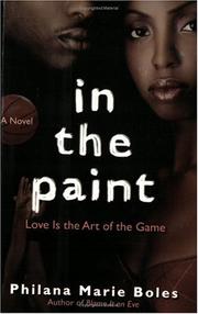 Cover of: In the paint by Philana Marie Boles