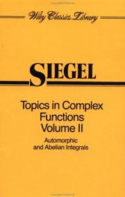 Cover of: Topics in Complex Function Theory, Automorphic Functions and Abelian Integrals