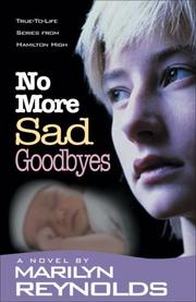 Cover of: No More Sad Goodbyes (Hamilton High series) by Marilyn Reynolds