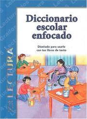 Cover of: Diccionario Escolar Enfocado / in Focus School Dictionary by 