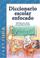 Cover of: Diccionario Escolar Enfocado / in Focus School Dictionary
