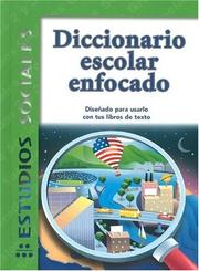 Cover of: Diccionario Escolar Enfocado / in Focus School Dictionary by 