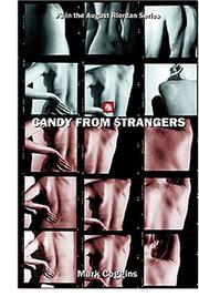 Cover of: Candy from Strangers (August Riordan)