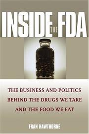 Cover of: Inside the FDA by Fran Hawthorne