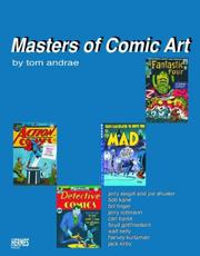 Cover of: Masters Of Comic Art by Tom Andrae