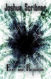 Fear and Repulsion