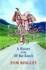 Cover of: Saddlestring: A History of the HF Bar Ranch