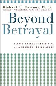 Cover of: Beyond Betrayal: Taking Charge of Your Life after Boyhood Sexual Abuse