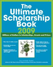 Cover of: The Ultimate Scholarship Book 2009: Billions of Dollars in Scholarships, Grants and Prizes