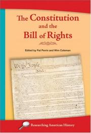 Cover of: The Constitution and the Bill of Rights (Researching American History)