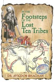 Cover of: In the Footsteps of the Lost Ten Tribes