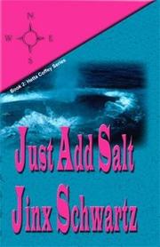 Cover of: Just Add Salt by Jinx Schwartz