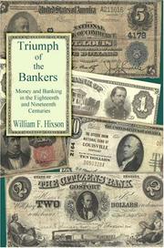 Triumph of the bankers by William F. Hixson