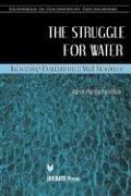 Cover of: The Struggle for Water | Aaron Fishbone