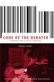 Cover of: Code of the Debator by Alfred Snider