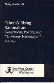 Cover of: Taiwan's Rising Rationalism: Generations, Politics, and "Taiwanese Nationalism"