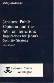 Cover of: Japanese Public Opinion and the War on Terrorism: Implications for Japan's Security Strategy