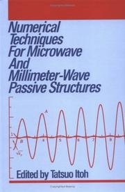 Cover of: Numerical techniques for microwave and millimeter-wave passive structures | 