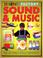 Cover of: Sound & Music (Science Factory)