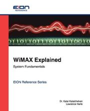 Cover of: WiMax Explained; System Fundamentals by Lawrence Harte, Dr. Kalai Kalaichelvan