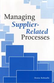 Managing Supplier-Related Processes by Denise Robitaille