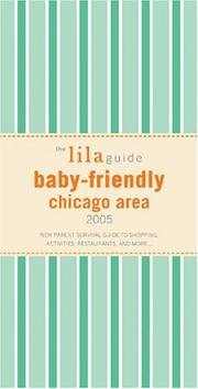 Cover of: Baby-friendly Chicago Area, 2005 by 