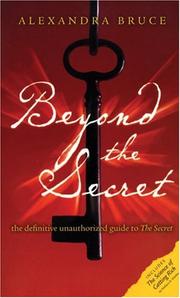 Cover of: Beyond the Secret: The Definitive Unauthorized Guide to The Secret