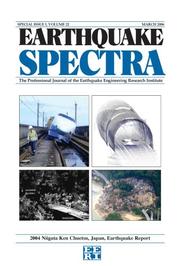 Cover of: 2004 Niigata Ken Chuetsu, Japan, Earthquake Reconnaissance Report by Charles Scawthorn and Ellen M. Rathje; technical editors, Charles Scawthorn and Ellen M. Rathje; technical editors