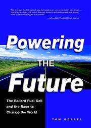 Cover of: Powering the future: the Ballard fuel cell and the race to change the world