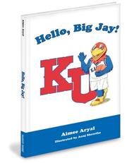 Cover of: Hello Big Jay!