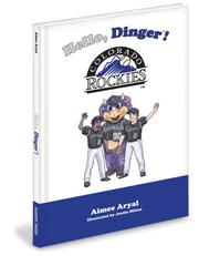 Cover of: Hello, Dinger!