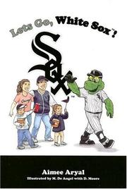 Cover of: Let's Go White Sox