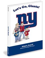 Cover of: Let's Go, Giants! by Aimee Aryal