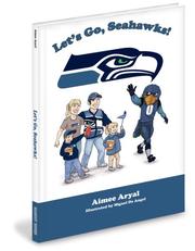Cover of: Let's Go, Seahawks!
