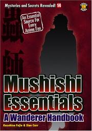 Cover of: Mushishi Essentials by Walt Wyman, Sian Carr, Kazuhisa Fujie