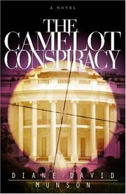 Cover of: The Camelot Conspiracy by David & Diane Munson