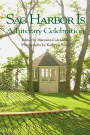 Cover of: Sag Harbor Is: A Literary Celebration