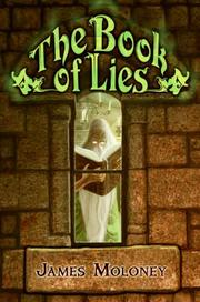 Cover of: The Book of Lies by James Moloney