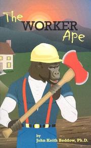 Cover of: The Worker Ape | John Keith Beddow